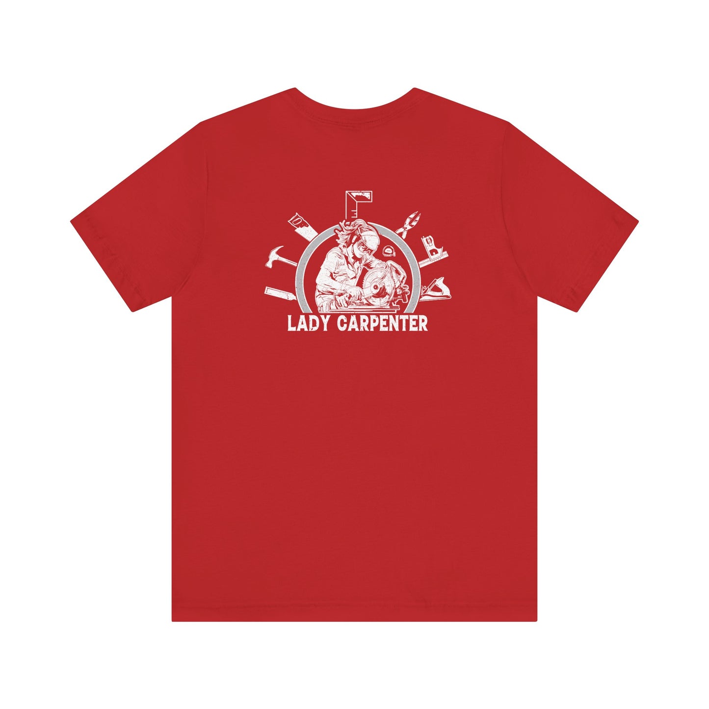 Lady Carpenter Unisex Jersey Short Sleeve Tee - Back