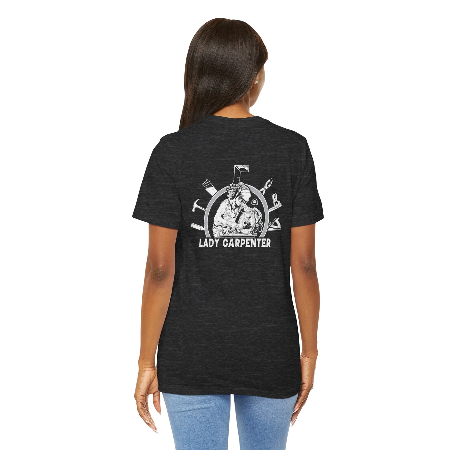 Lady Carpenter Unisex Jersey Short Sleeve Tee - Back