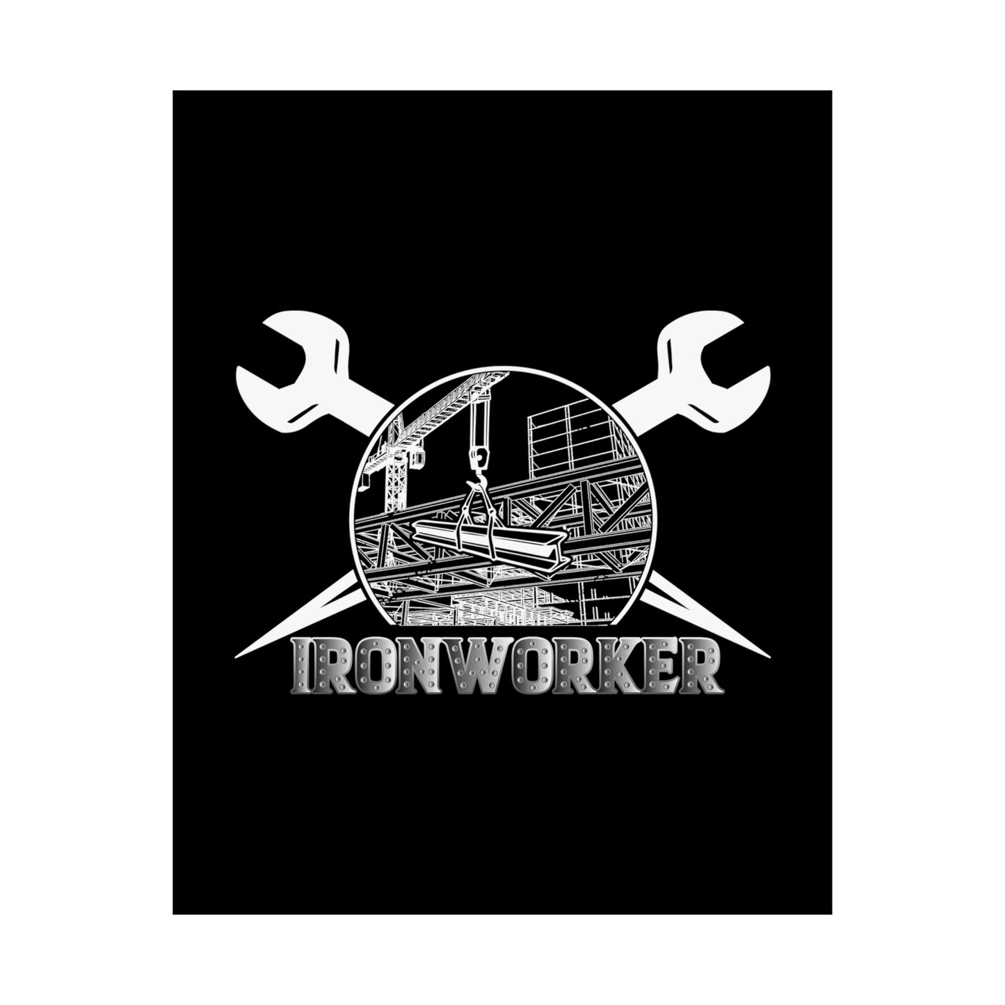 Ironworker Matte Vertical Posters